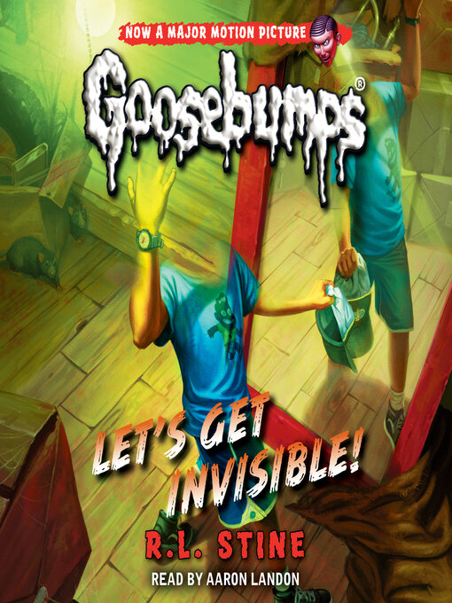 Title details for Let's Get Invisible! by R. L. Stine - Wait list